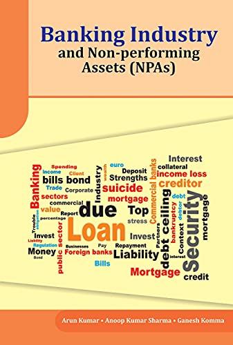 Banking Industry And Non-performing Assets (npas)